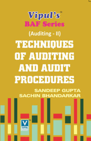 Techniques of Auditing and Audit Procedures (Auditing – II)
