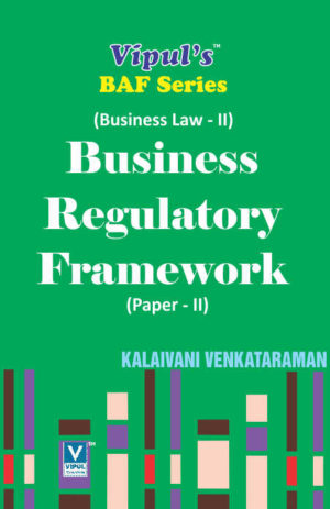 Business Regulatory Framework (Business Law – II)