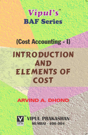 Introduction and Elements of Cost (CA – I)