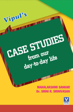 Case Studies from our day-to-day life