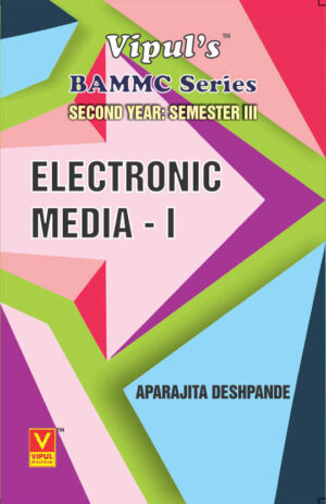 Electronic Media – I