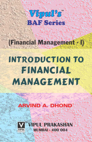 Introduction to Financial Management (FM – I)