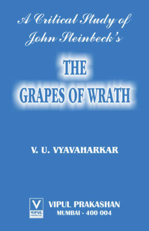 A Critical Study of John Steinbeck’s The Grapes of Wrath