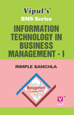 Information Technology in Business Management – I