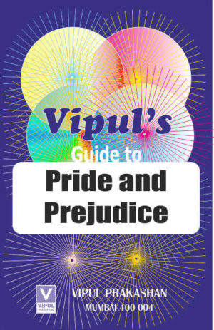 Vipul’s Guide to Pride and Prejudice