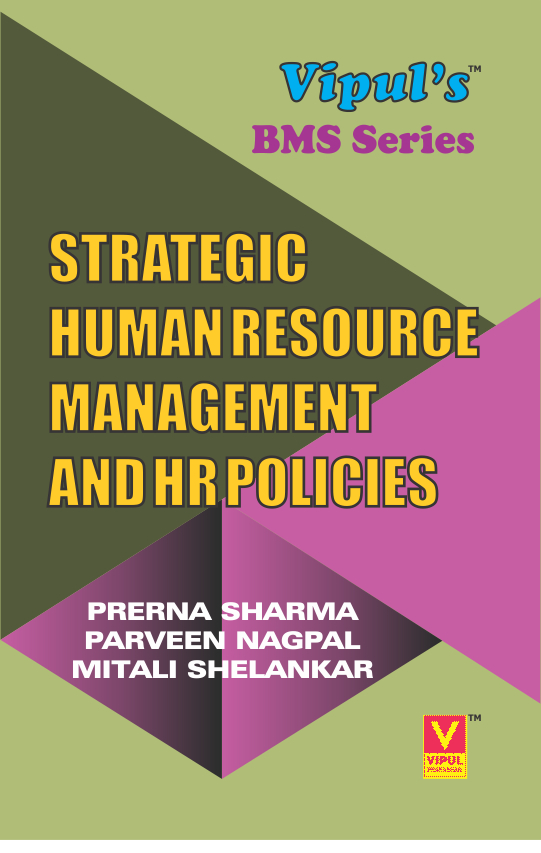 Strategic Human Resource Management And HR Policies – Vipul Prakashan