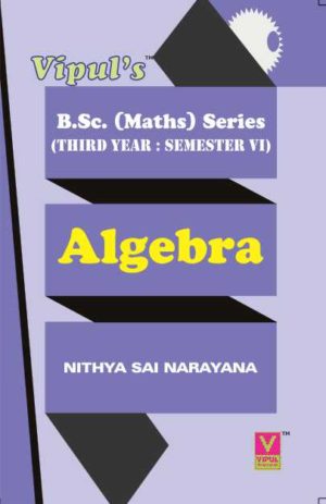 Algebra (Maths – II) (OLD SYLLABUS)