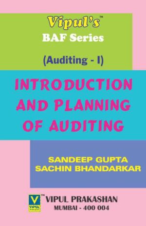 Introduction and Planning of Auditing (Auditing – I)