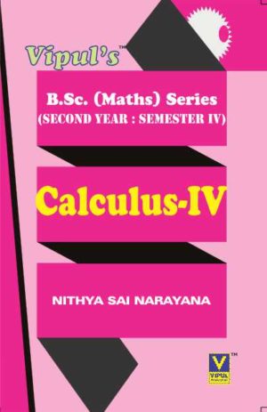 Calculus – IV (Maths – I) (OLD SYLLABUS)