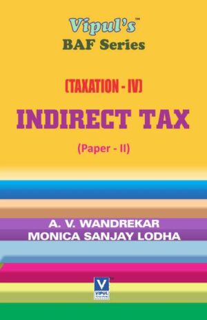 Indirect Taxes – II (Taxation – IV)