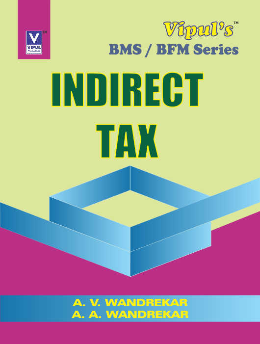 Indirect Tax (BMS/BFM)