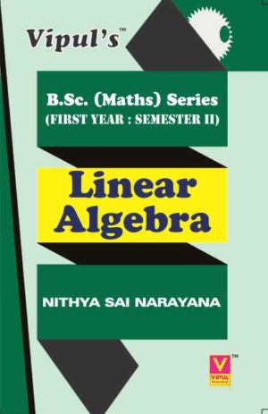 Linear Algebra (Maths – II) (OLD SYLLABUS)