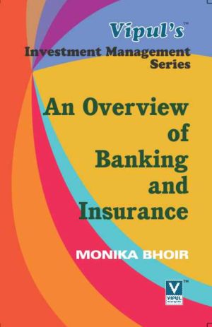 An Overview of Banking and Insurance (FC – IV)