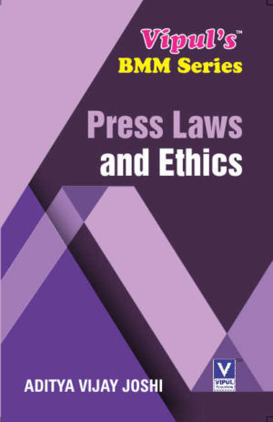 Press Laws and Ethics