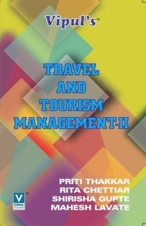 Travel and Tourism – II