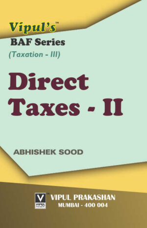 Direct Taxes – II (Taxation – III)