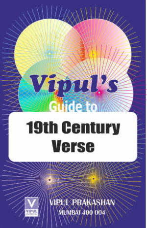 Vipul’s Guide to 19th Century Verse