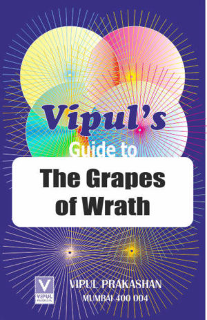 Vipul’s Guide to The Grapes of Wrath