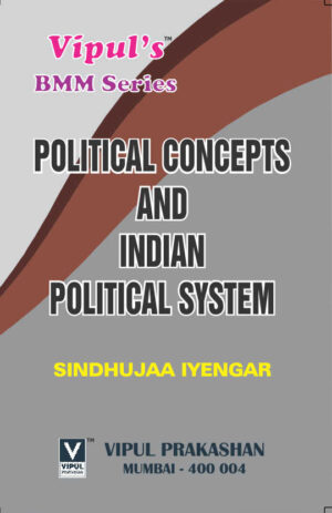 Political Concepts And Indian Political System