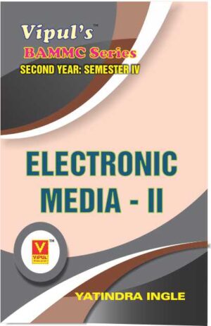 Electronic Media – II