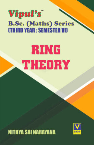 Ring Theory (Maths – II)