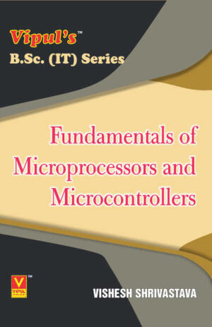 Fundamentals of Microprocessors and Microcontrollers