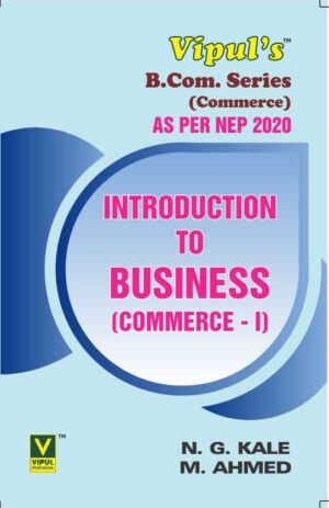 Introduction to Business – I (Commerce – I)(As per NEP 2020)