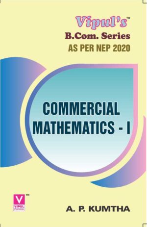 Commercial Mathematics – I (As per NEP 2020)