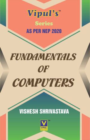 Fundamentals of Computers (As per NEP 2020)