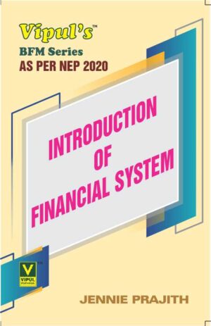 Introduction of Financial System (As per NEP 2020)