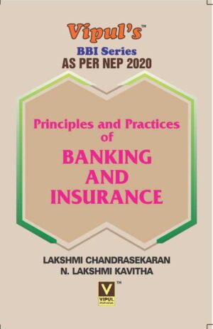 Principles and Practices of Banking and Insurance (As per NEP 2020)