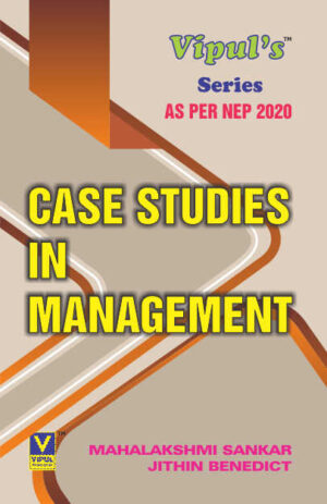 Case Studies in Management (As per NEP 2020)