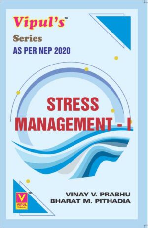 Stress Management – I (As per NEP 2020)