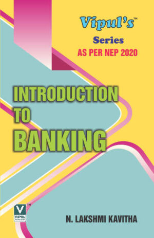 Introduction to Banking (As per NEP 2020)