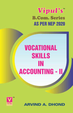 Vocational Skills in Accounting – II (As per NEP 2020)