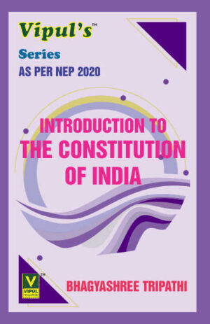 Introduction to the Constitution of India (As per NEP 2020)