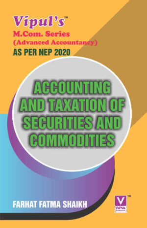 Accounting and Taxation of Securities and Commodities (As per NEP 2020)