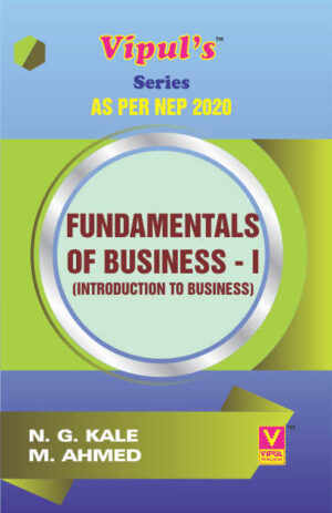 Fundamentals of Business – I (Introduction to Business) (Minor – B.Com.)