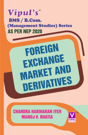 Foreign Exchange Market and Derivatives (As per NEP 2020)