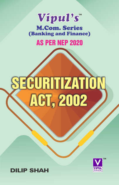 Securitization Act, 2002 (MCom) (As per NEP 2020)