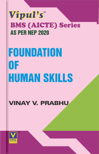 Foundations of Human Skills – BMS (AICTE) (As Per NEP 2020)