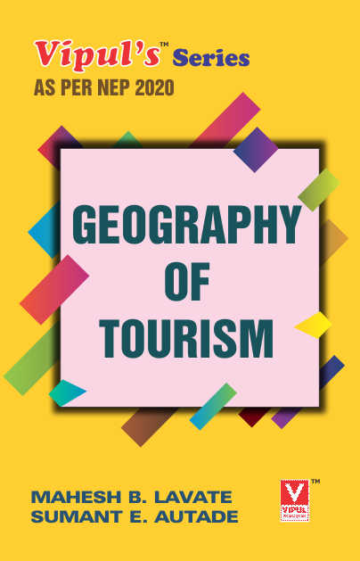 Geography of Tourism (As per NEP 2020)