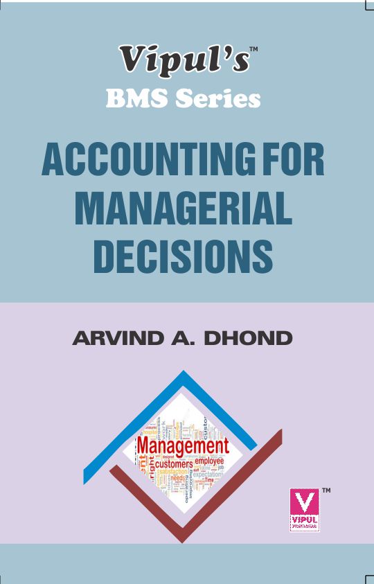 Accounting for Managerial Decisions