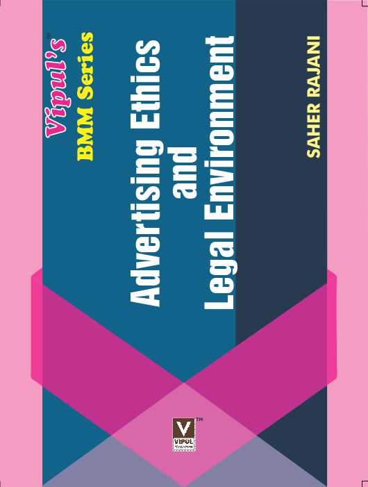 Advertising Ethics and Legal Environment