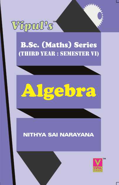 Algebra (Maths – II) (OLD SYLLABUS)