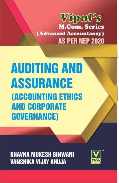 Auditing and Assurance (Accounting Ethics & CG) (MCom) (As per NEP 2020)