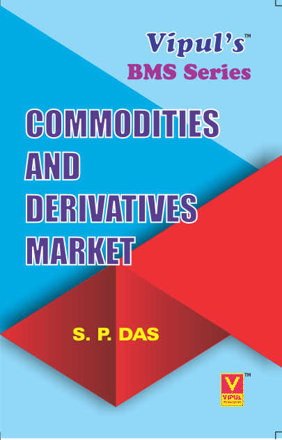 Commodities and Derivatives Market