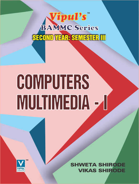 Computers Multimedia – I