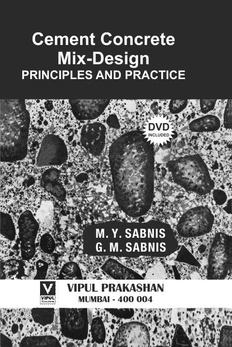 Cement Concrete Mix-Design – Principles and Practices (HB)