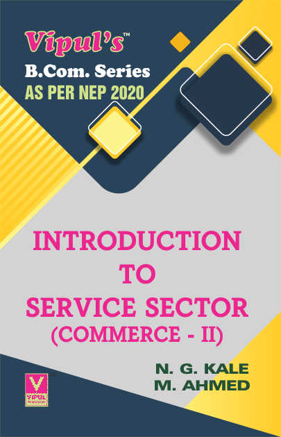Introduction to Service Sector (Commerce – II) (As per NEP 2020)